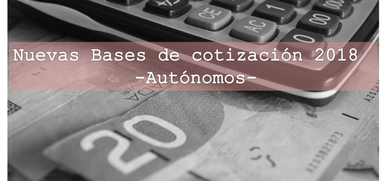 Nueva cuota para autónomos - Agosto 2018