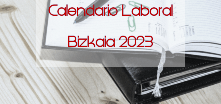 Calendario Laboral Bizkaia 2023